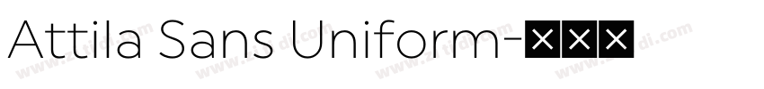 Attila Sans Uniform字体转换
